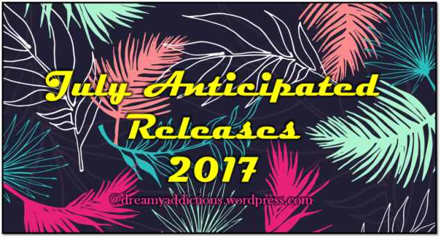 july anticipated 2017 (Copy).png